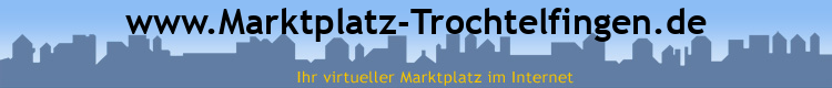 www.Marktplatz-Trochtelfingen.de